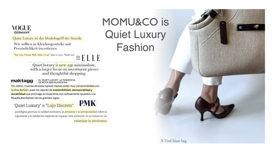 En MOMU&CO somos Quiet Luxury Fashion
